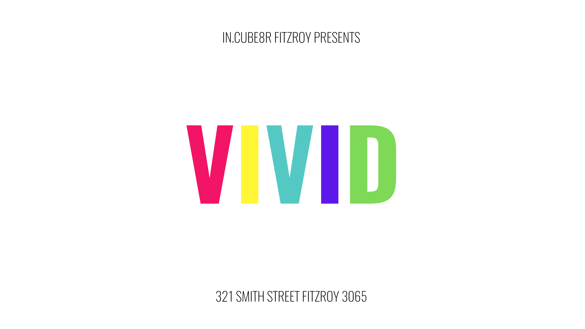 VIVID - Group Exhibition | IN.CUBE8R Handmade in Melbourne vivid-group-exhibition ellemay.michael 453210