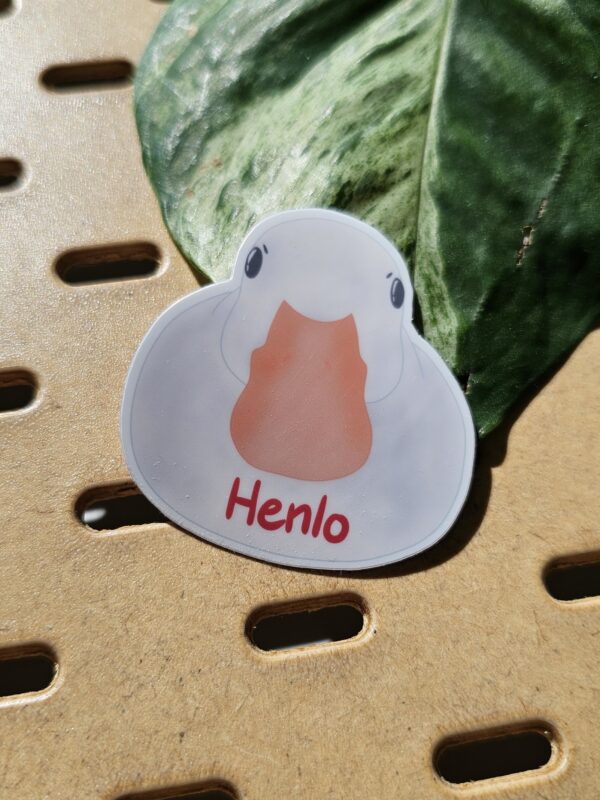 Henlo duck waterproof sticker by GeeZeePeasy